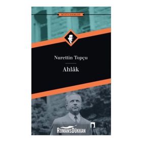Ahlak - Nurettin Topçu