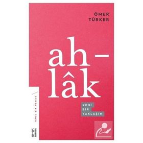 Ahlak -Ömer Türker