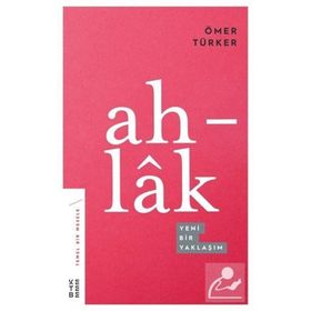 Ahlak -Ömer Türker