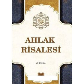 Ahlak Risalesi - Güzin Kara
