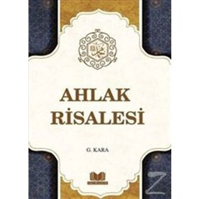 Ahlak Risalesi - Güzin Kara