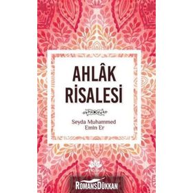 Ahlak Risalesi - Muhammed Emin Er