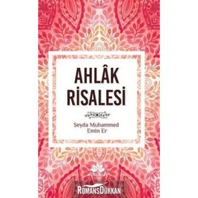 Ahlak Risalesi - Muhammed Emin Er