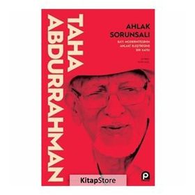 Ahlak Sorunsalı-Taha Abdurrahman