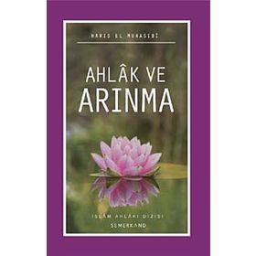 AHLAK VE ARINMA - EBU ABDULLAH HARIS EL-MUHASIBI