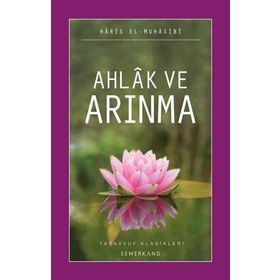 AHLAK VE ARINMA - EBU ABDULLAH HARIS EL-MUHASIBI