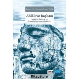 Ahlak ve Başkası - Kolektif