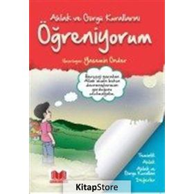 Ahlak ve Görgü Kurallarını Öğreniyorum - Yasemin Önder