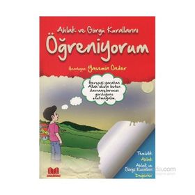 Ahlak ve Görgü Kurallarını Öğreniyorum - Yasemin Önder