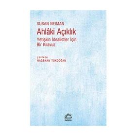 Ahlaki Açıklık - Susan Neiman