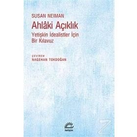 Ahlaki Açıklık - Susan Neiman