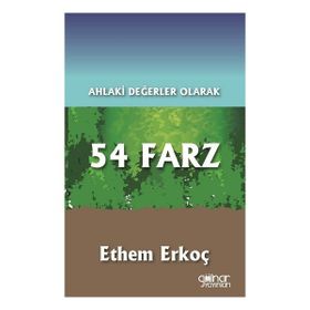Ahlaki Değerler Olarak 54 Farz Gülnar Yayınları