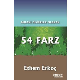 Ahlaki Değerler Olarak 54 Farz Gülnar Yayınları