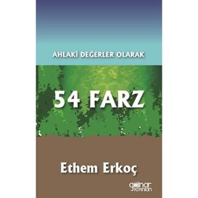 Ahlaki Değerler Olarak 54 Farz Gülnar Yayınları