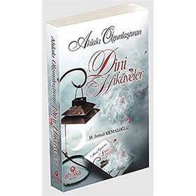Ahlakı Olgunlaştıran Dini Hikayeler Ahıska Yayınevi