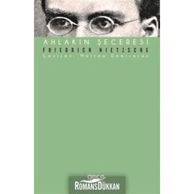 Ahlakın Şeceresi - Friedrich Nietzsche