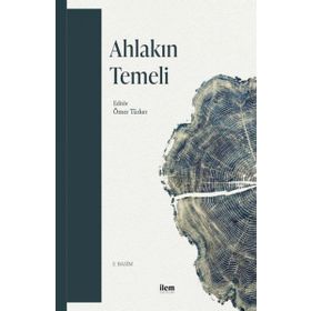 Ahlakın Temeli - Annie Besant