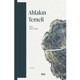 Ahlakın Temeli - Annie Besant