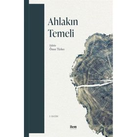 Ahlakın Temeli - Annie Besant