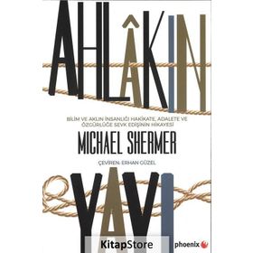 Ahlakın Yayı - Michael Shermer
