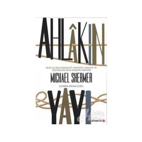 Ahlakın Yayı - Michael Shermer