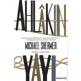 Ahlakın Yayı - Michael Shermer