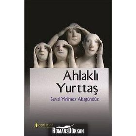 Ahlaklı Yurttaş - Seval Yinilmez Akgündüz