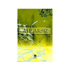 Ahlaksız - Andre Gide