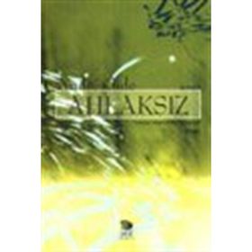 Ahlaksız - Andre Gide