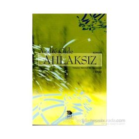 Ahlaksız - Andre Gide