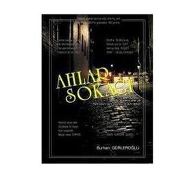 AHLAR SOKAĞI - BURHAN GÜRLEROĞLU