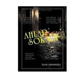 AHLAR SOKAĞI - BURHAN GÜRLEROĞLU
