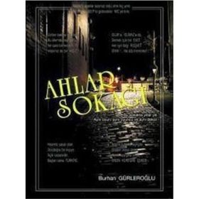 AHLAR SOKAĞI - BURHAN GÜRLEROĞLU