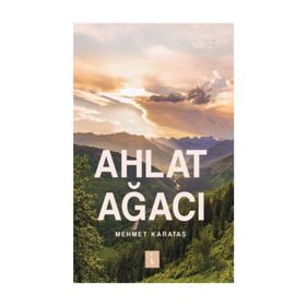 Ahlat Ağacı - Mehmet Karataş