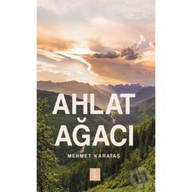 Ahlat Ağacı - Mehmet Karataş