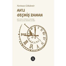 Ahlı Geçmiş Zaman - Neriman Gökdemir