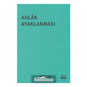 AHLÂK AYAKLANMASI - LÜTFİ BERGEN