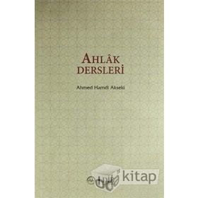 AHLÂK DERSLERI - EŞREF EDIB