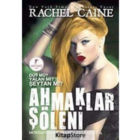 AHMAKLAR ŞÖLENI - RACHEL CAINE