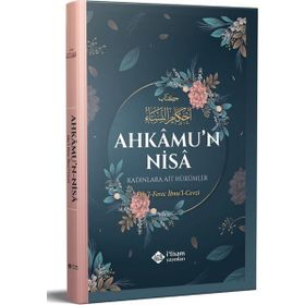 Ahmaku`n Nisa - İbnu`l Cevzi