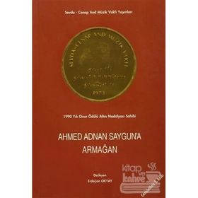 Ahmed Adnan Sayguna Armağan - Erdoğan Okyay
