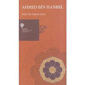 Ahmed Bin Hanbel - Türkiye Diyanet Vakfı Yayınları