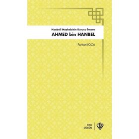 Ahmed Bin Hanbel - Türkiye Diyanet Vakfı Yayınları