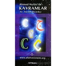 AHMED HULUSI'DE KAVRAMLAR C1 - ASUMAN BAYRAKÇI