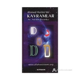 AHMED HULUSI'DE KAVRAMLAR D - ASUMAN BAYRAKÇI