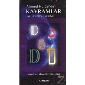 AHMED HULUSI'DE KAVRAMLAR D - ASUMAN BAYRAKÇI