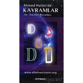 AHMED HULUSI'DE KAVRAMLAR D - ASUMAN BAYRAKÇI