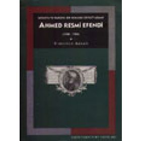 AHMED RESMI EFENDI: SAVAŞTA VE BARIŞTA BIR OSMANLI DEVLET ADAMI (1700-1783) - VIRGINIA H. AKSAN