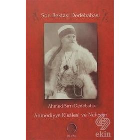 AHMEDIYYE RISÂLESI VE NEFESLER - AHMED SIRRI DEDEBABA