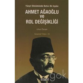 AHMET AĞAOĞLU VE ROL DEĞİŞİKLİĞİ - UFUK ÖZCAN